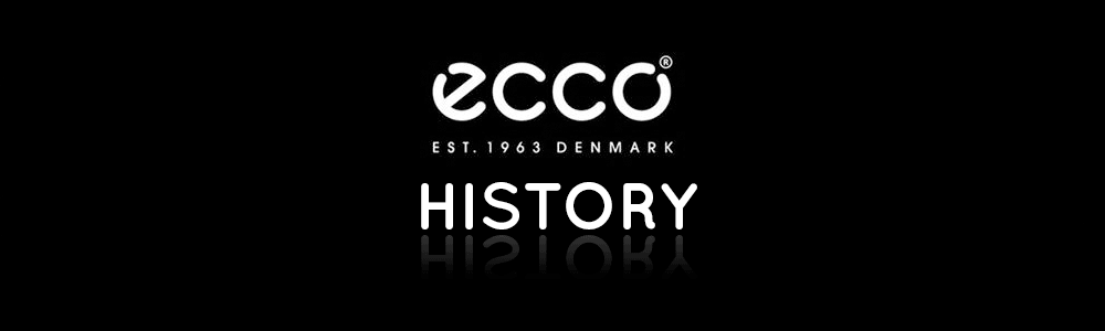 Ecco shoes history us as we explore Ecco's journey